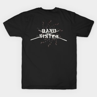 Band Sister T-Shirt